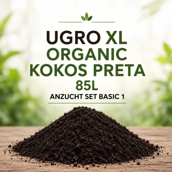 UGRO XL Organic Kokos Preta Basic Set 1 - Organisches Substrat auf Basis Kokoserde mit Düngern und Zusätzen - Produktbild
