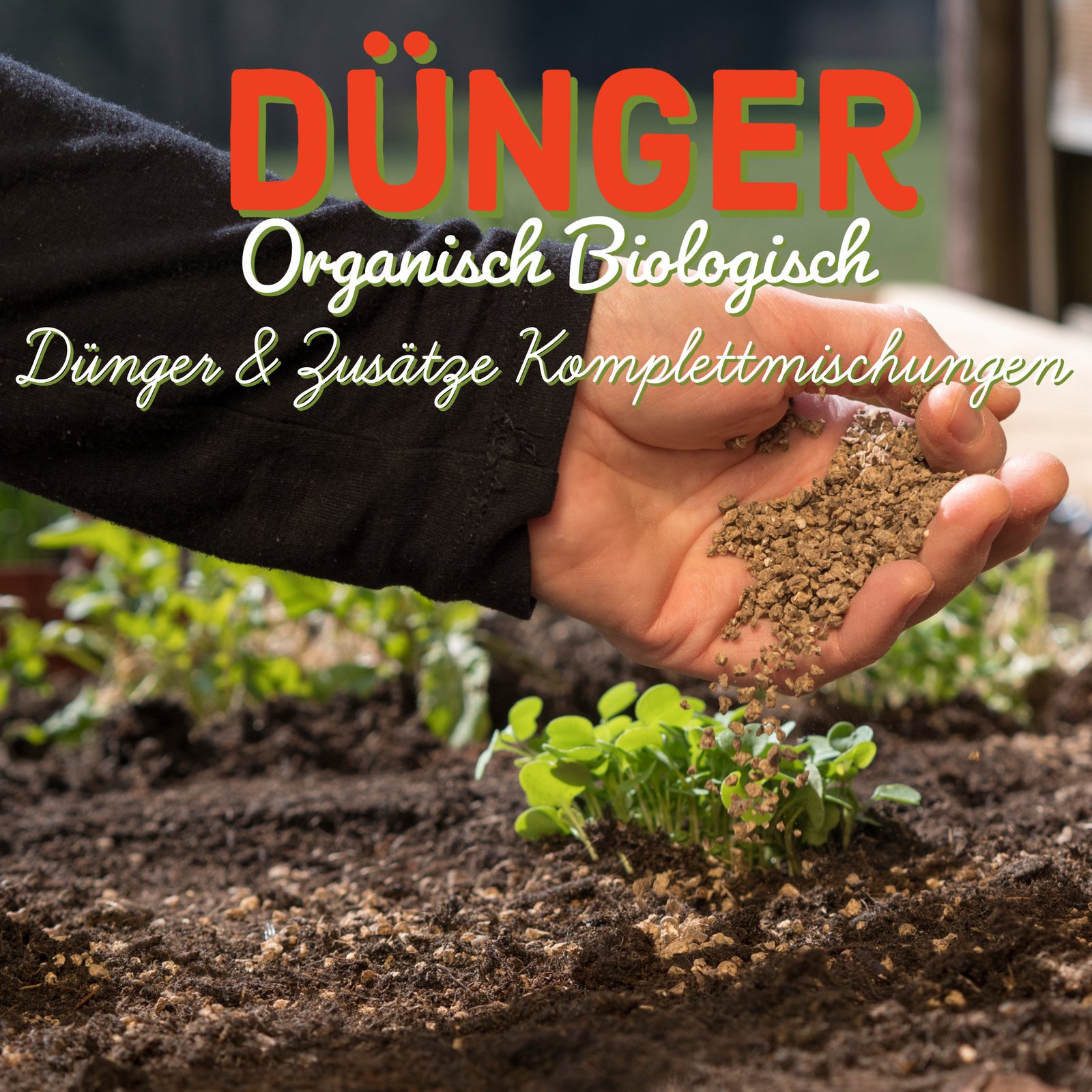 Dünger & Zusätze Komplettset