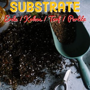 Substrate Sackware Erde/Kokos/Torf/Grundstoffe